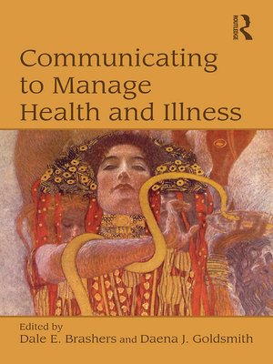 cover image of Communicating to Manage Health and Illness